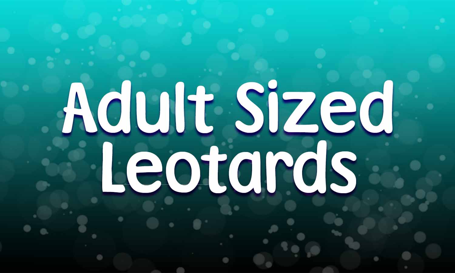 Adult Sized Leotards